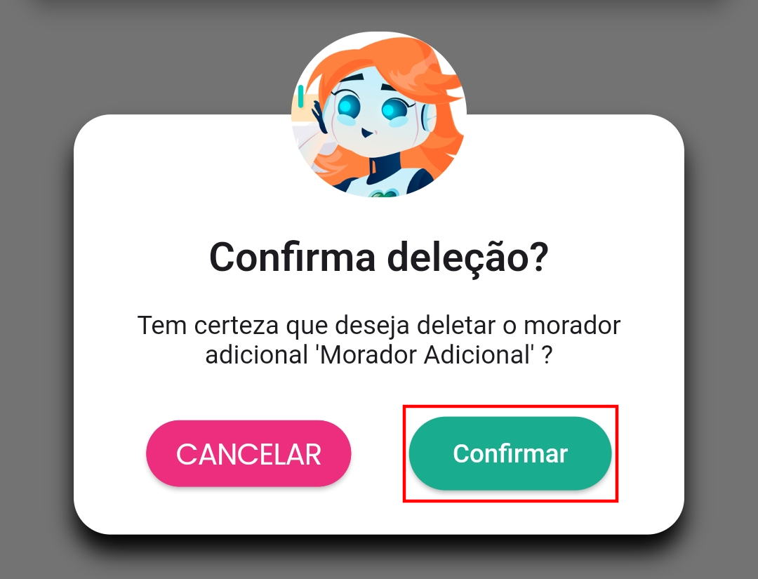 Janela de diálogo pedindo a confirmação para excluir o morador adicional.